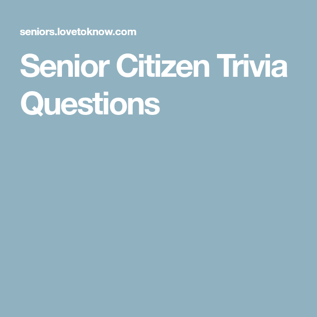 trivia-for-seniors-with-dementia-with-answers-dementiatalkclub